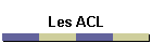 Les ACL