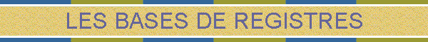 LES BASES DE REGISTRES
